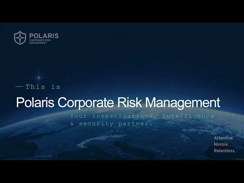 Polaris Risk - Your Investigations, Intelligence, and Security Partner — video thumbnail